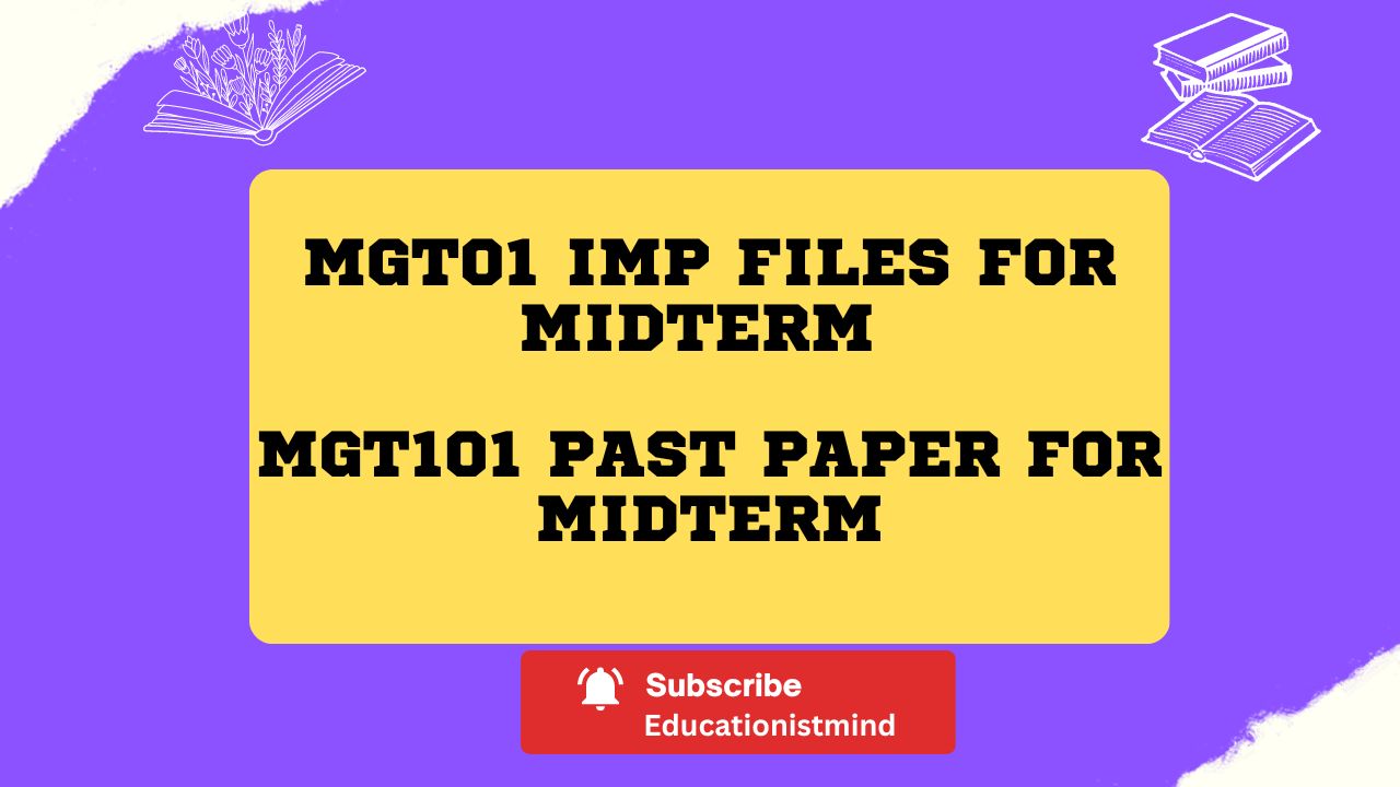MGT101 Files For Midterm
